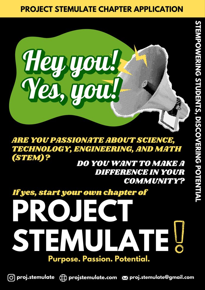 Project STEMulate chapter application poster: Hey you! Yes, you! Start your own chapter of Project STEMulate